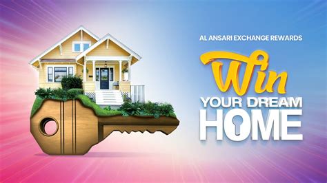 Win your dream home .